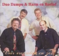 “Over vrouwluu en zo.” 
De eerste CD van Harm en Roelof, die gemaakt is, in samenwarking met het duo DAMPO ( André Damming en Jans Polling.) De live-opnames zijn gemaakt in Sleen, Borger, Balloo en Wijster in 1995 en-96. In zowat elk nummer komt wel een vrouw of een meisje voor, vandaar de titel ”Over vrouwlu enzo.

Behalve “De mooiste meid van Slien” staat op deze cd ook het prachtige “Drèents wichtie”, een lied over een Joods meisje ten tijde van de tweede wereldoorlog.
Samen zingen wij als ofsluiting het lied over de liefde voor onze taal, “Drèents”
Samen met de mooie lusterliedjes van het duo Dampo en de arrangementen van Harro Wimmenhove is dit een zeer veelzijdige cd, waarvan het eerste exemplaar is aangeboden aan gedeputeerde en streektaalcollega Marga Kool.